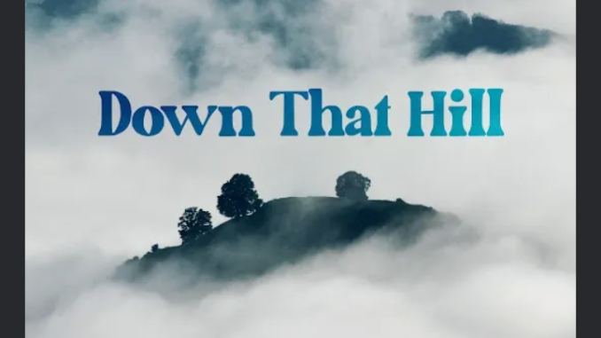 Tatiana-Manaois-Down-That-Hill-1.png