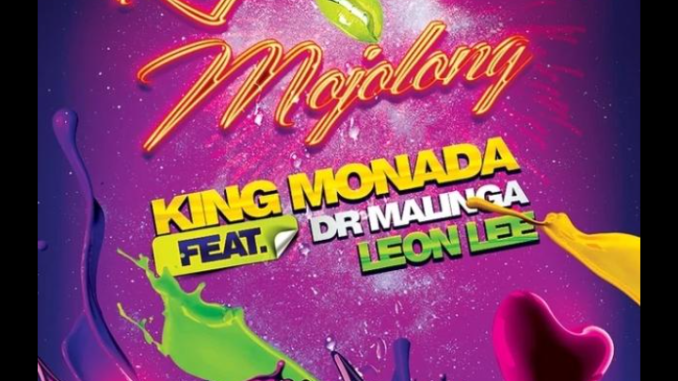 King-Monada-Reya-Mojolong-ft-Dr-Malinga-Leon-Lee-1.png