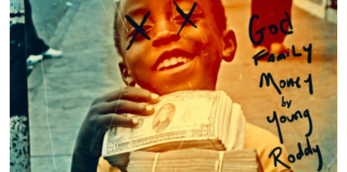 Young-Roddy-God-Family-Money-1.png